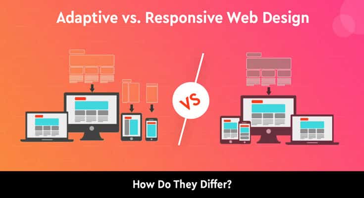 Adaptive vs. Responsive Web Design