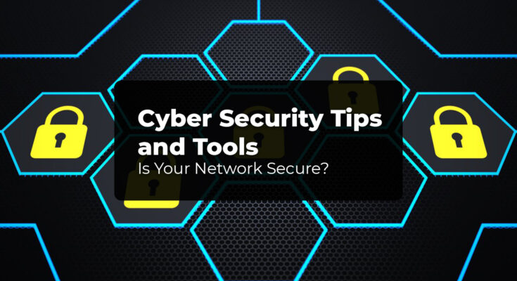 Cyber Security Tools
